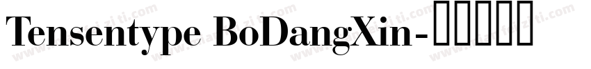Tensentype BoDangXin字体转换